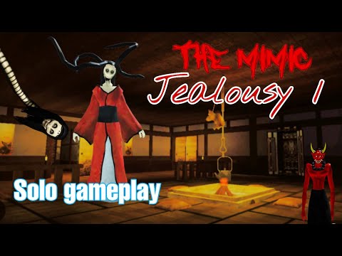 Roblox The mimic - Jealousy Chapter 1 - Full Gameplay Solo Walkthrough (Tutorial video for beginner)