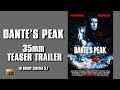 Dante S Peak 1997 35mm Teaser Trailer Dolby 5 1 HD