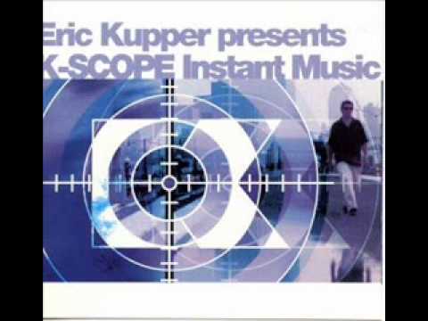 Eric Kupper Presents K-Scope  -- Chasing Dharma