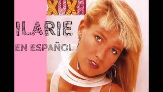 XUXA ILARIE   EN ESPAÑOL