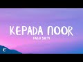 Panji Sakti Kepada Noor Lirik Lagu