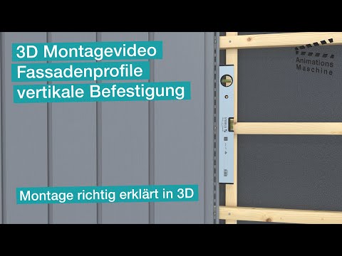 3D Montagevideo – Fassadenprofile vertikale Befestigung