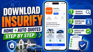 How to download Insurify for home and auto insurance quotes - Step By Step