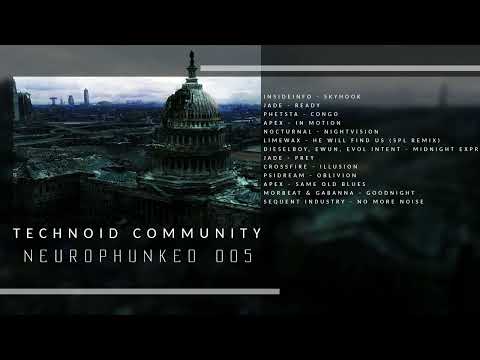 Technoid Community - Neurophunked 005