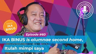 BINUS PODCAST Episode 60: IKA BINUS is alumnae second home, Itulah mimpi saya