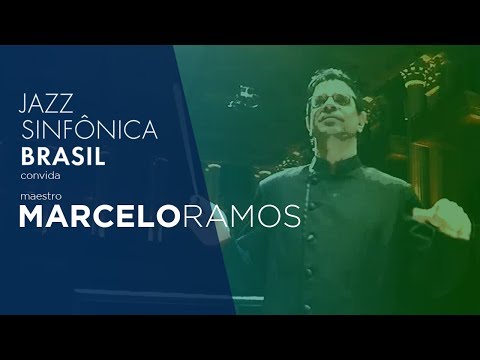 Jazz Sinfônica Brasil com regência de Marcelo Ramos | 18/11/2018