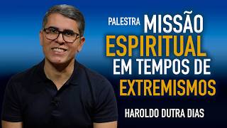 VIVENDO A PÁTRIA DO EVANGELHO - ✨ Brasil: Missão Espiritual em tempos de extremismos ✨