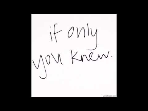 Video thumbnail for If You Only Knew