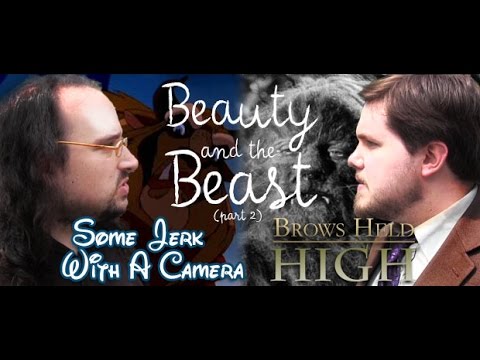 Beauty and the Beast Part 2 (With Some Jerk with a Camera!) - Brows Held High