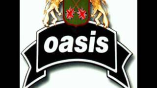 Oasis Fade Away (warchild Version)