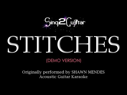 Stitches (Acoustic Guitar karaoke demo) Shawn Mendes