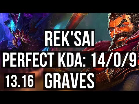 REK'SAI vs GRAVES (JNG) | 14/0/9, Legendary, 1100+ games | KR Master | 13.16