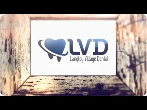 Langley Dentist - Langley Village Dental