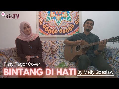 Bintang Di Hati - Melly Goeslaw (Cover by Risty Tagor)