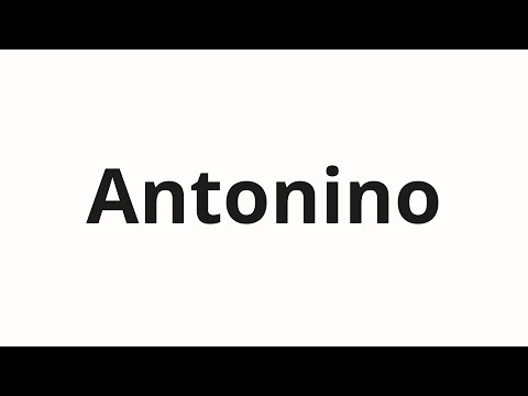 How to pronounce Antonino