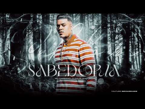 MC Cassiano - Sabedoria (DJ Faveliano)