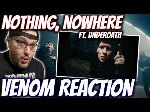 FIRST TIME HEARING "VEN0M" BY NOTHING,NOWHERE (FT. UNDEROATH)