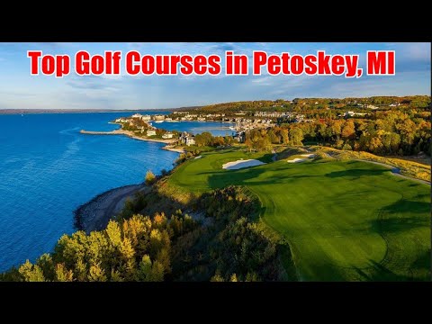 Top Golf Courses in Petoskey, MI