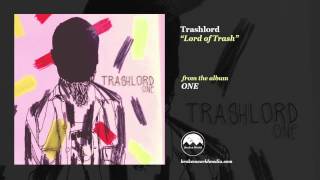 Trashlord - Lord of Trash