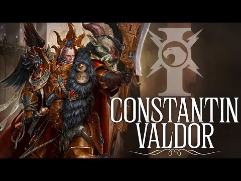 Warhammer 40K Lore: Constantin Valdor The First Custodian | Lore To Sleep To