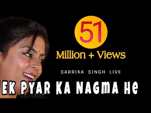 Ek Pyar Ka Nagma He  I :  Sarrika Singh Live | Laxmikant Pyarelal | Lata Mangeshkar | SANTOSH ANAND