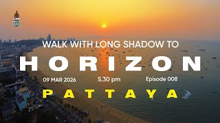 Pattaya - Horizon Bar Hilton - Walk With Long Shadow