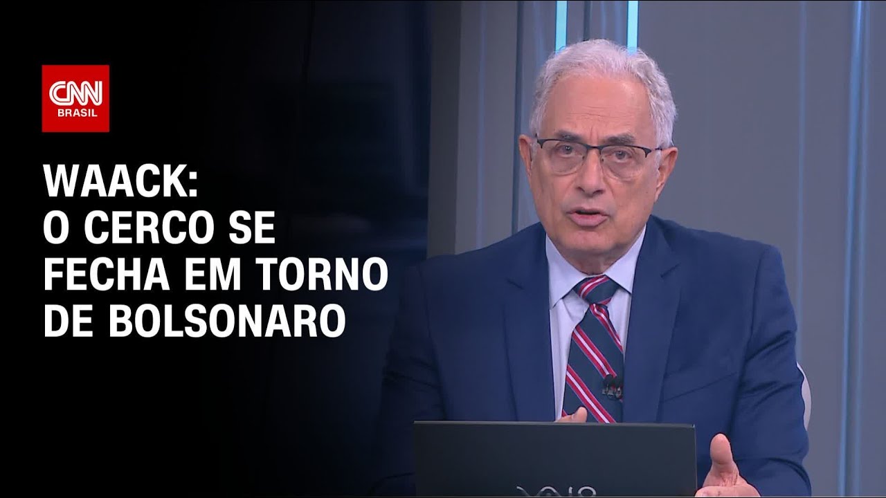 Waack: O cerco se fecha em torno de Bolsonaro | WW
