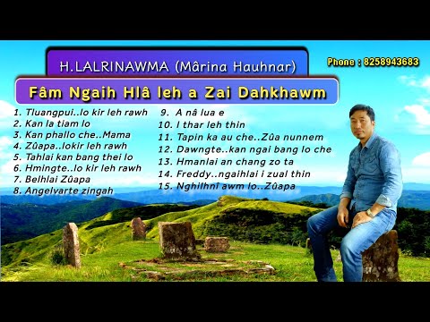 H.Lalrinawma (Mârina Hauhnar) -  Fam Ngaih Hlâ leh a Zai Dahkhawm
