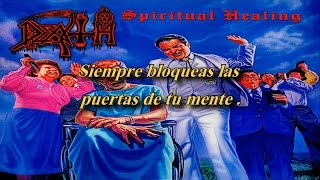 Death - Spiritual Healing (Subtítulos en Español)