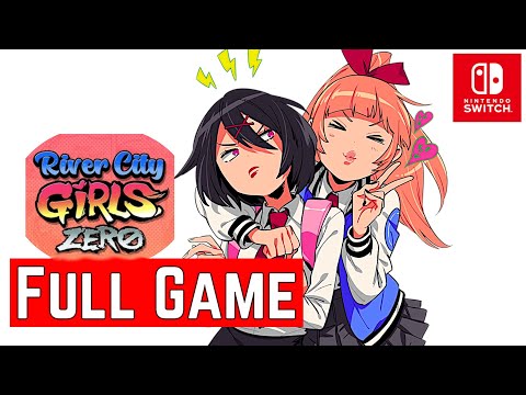 River City Girls Zero [Switch] | Gameplay Walkthrough [Full Game] | No Commentary