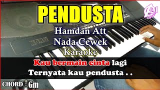 Download lagu PENDUSTA Karaoke Hamdan Att | Cover Korg Pa300 (Nada Cewek) mp3