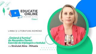 Greierul și furnica” de Alexandru Donici. Exerciţii de înţelegere a textului