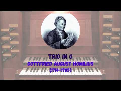 Trio in G - Gottfried August Homilius