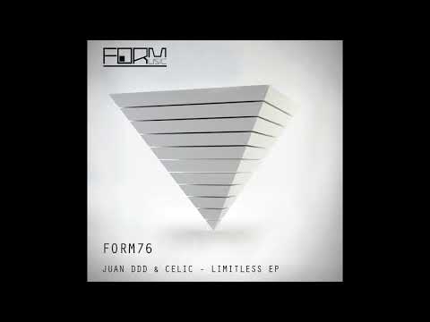 Juan Ddd, Celic - Limitless (Original Mix)