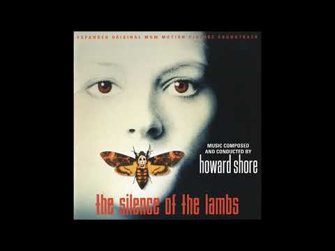 The Silence Of The Lambs | Soundtrack Suite (Howard Shore)
