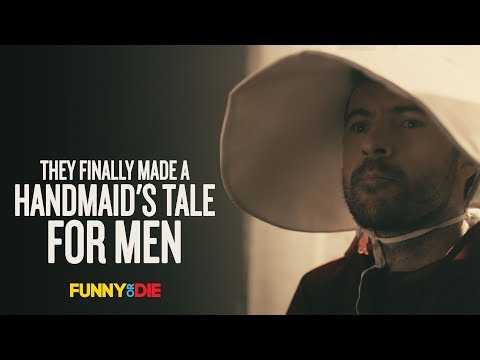 They Finally Made a Handmaid's Tale for Men