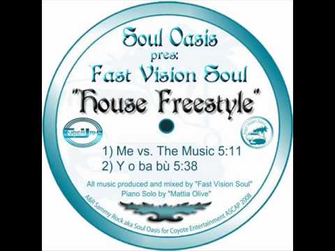 Fast Vision Soul - Me Vs. The Music