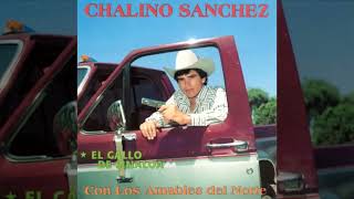 Chalino Sanchez - El Gallo De Sinaloa (ALBUM COMPLETO)