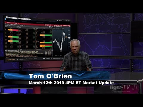 March 12th, 4PM ET Market Update with Tom O'Brien on TFNN