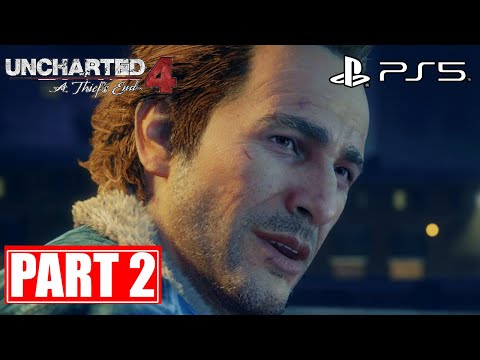 Uncharted 4 PS5 Remastered PS5 Walkthrough Gameplay Part 2 - No Commentary (FULL GAME)