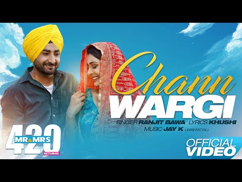 Chann Wargi (Full Song) - Ranjit Bawa | Mr & Mrs 420 Returns | New Songs 2020 | Lokdhun