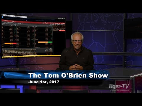 June 1st Daily Stock Market Recap by Tom O'Brien on TFNN   2017