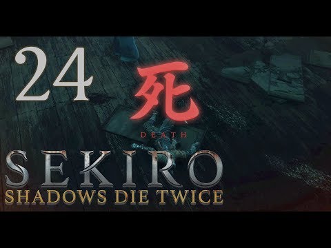 [24] Sekiro Shadows Die Twice BLIND - Ashina Elite Jinsuke Saze - FAIL AND RAGE - Let's Play (PS4)