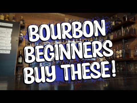 The Definitive Beginner Bourbon Buyers Guide!