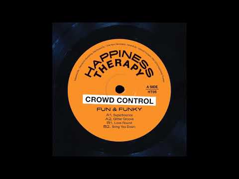 Crowd Control - Superbounce (2019)