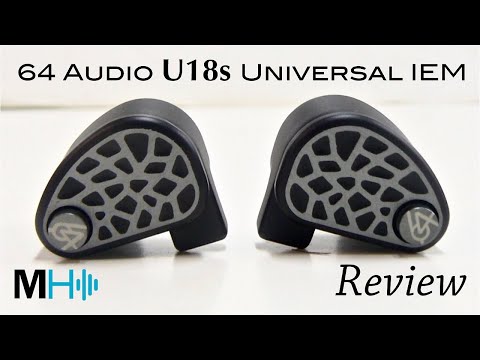 64 Audio U18s Review - High-End Universal IEM.