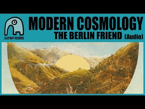 MODERN COSMOLOGY (LAETITIA SADIER) - The Berlin Friend [Audio]