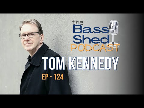 EP 124 - Tom Kennedy (Freddie Hubbard, Sonny Stitt, Micheal Brecker, Solo Artist)