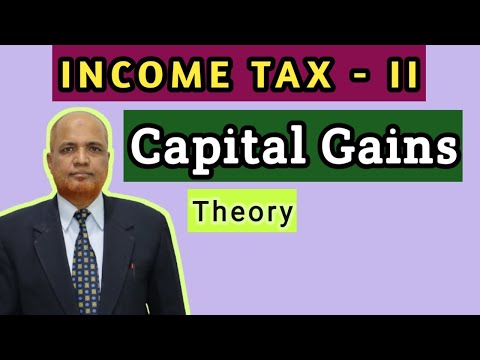 Income Tax II Capital Gains II Introduction II Theory Explained II Khans Commerce Tutorial II