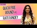 Rati Pandey: I want a husband, a ‘susheel, gyani and tikao’ one